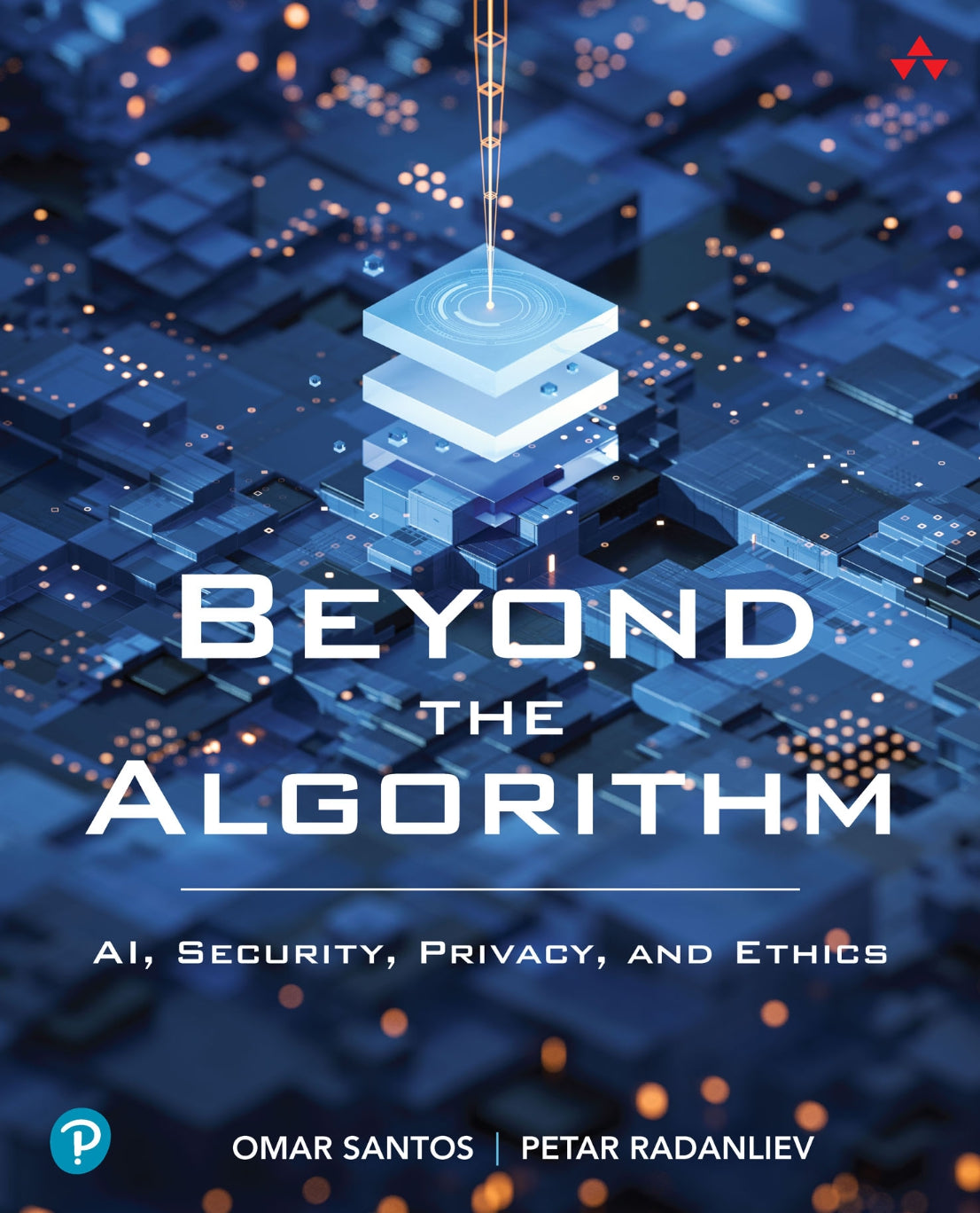 Beyond the Algorithm, AI, Security, Privacy, and Ethics image 0