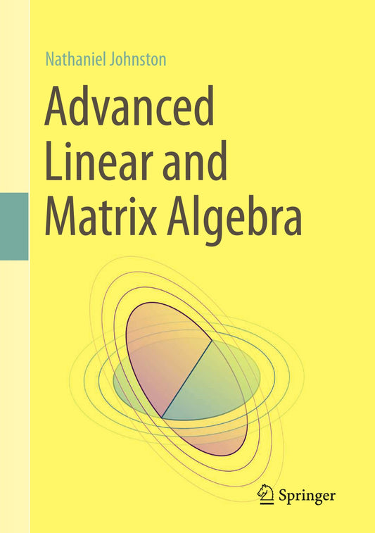 Advanced Linear and Matrix Algebra image 0