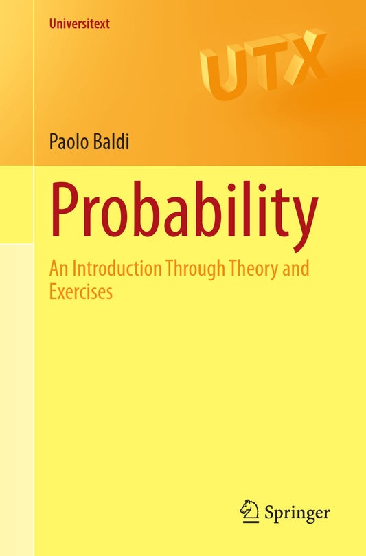 Probability, An Introduction Through Theory and Exercises image 0