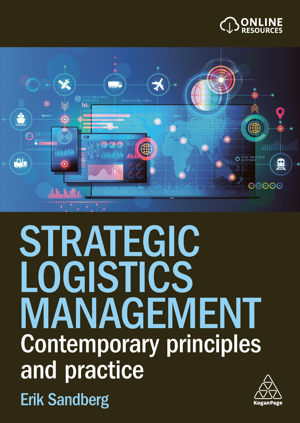 Strategic Logistics Management, Contemporary Principles and Practice image 0