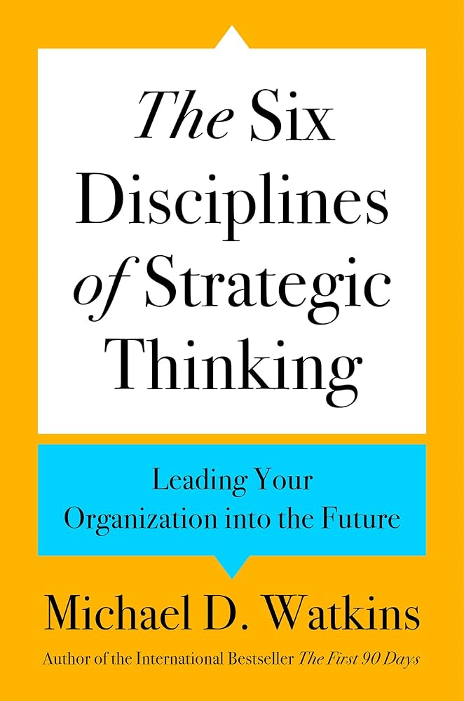 The Six Disciplines of Strategic Thinking image 0