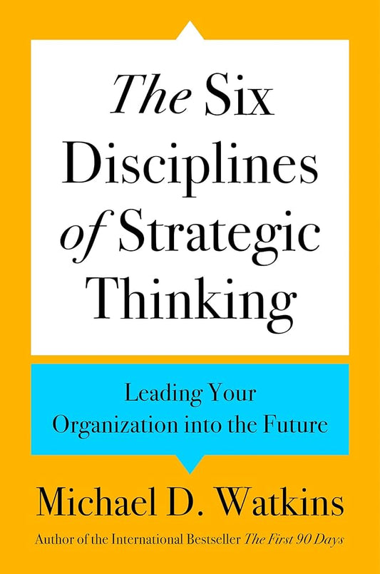 The Six Disciplines of Strategic Thinking image 0
