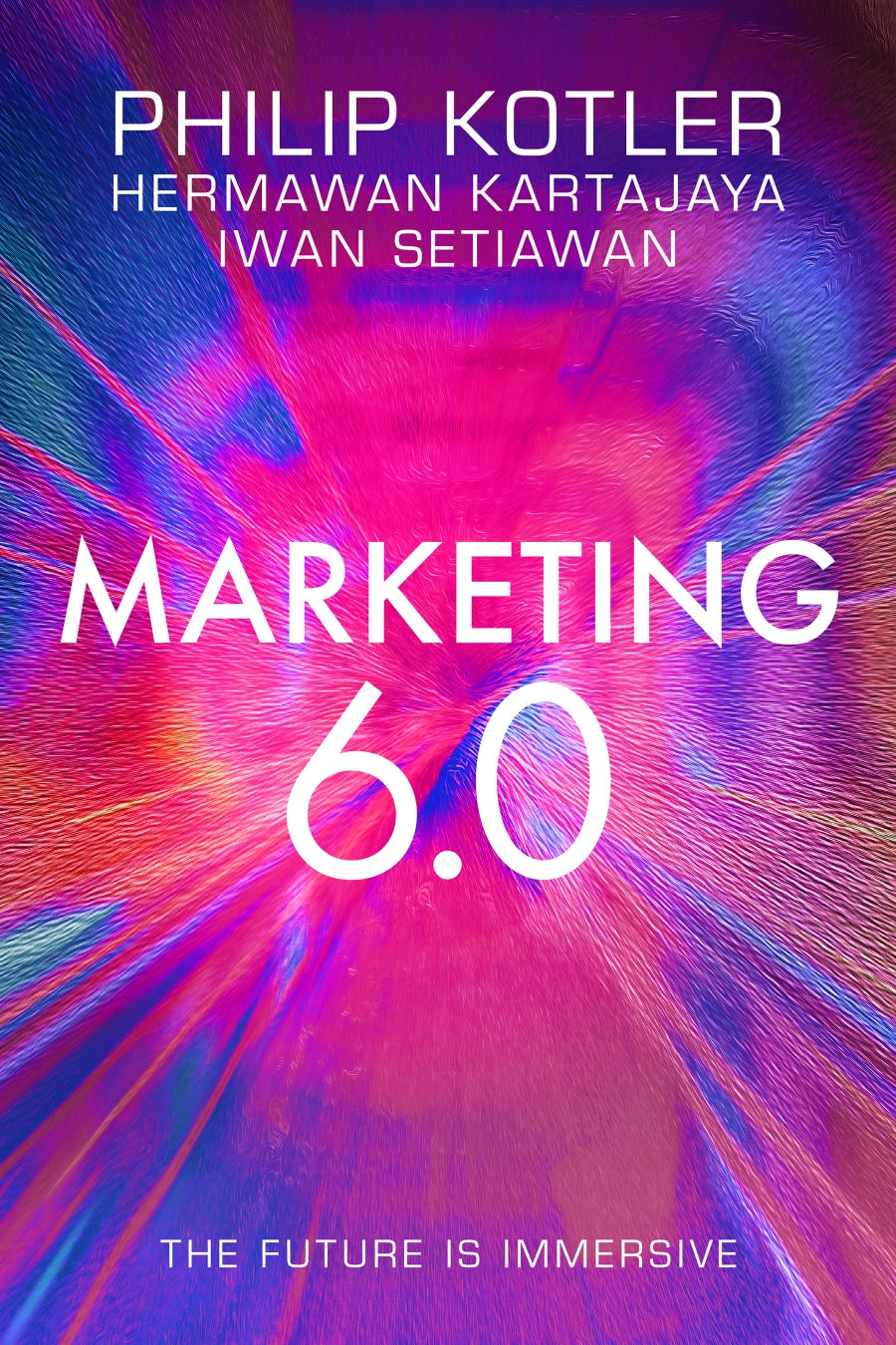 Marketing 6.0, The Future Is Immersive image 0