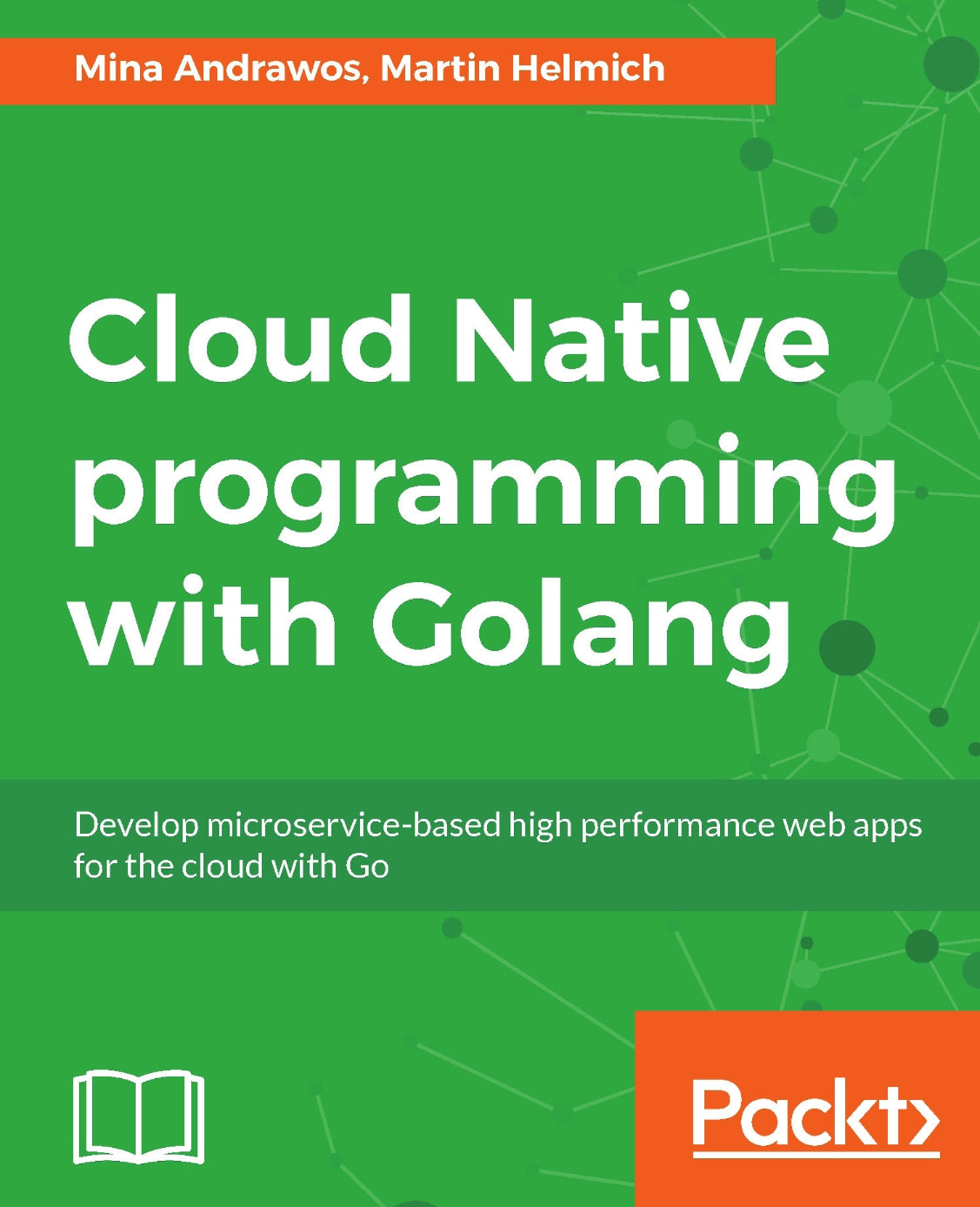 Cloud Native Programming with Golang image 0