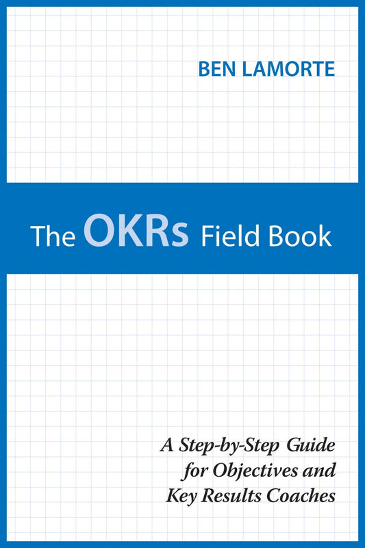 The OKRs Field Book image 0