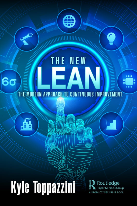 The New Lean, The Modern Approach to Continuous Improvement image 0