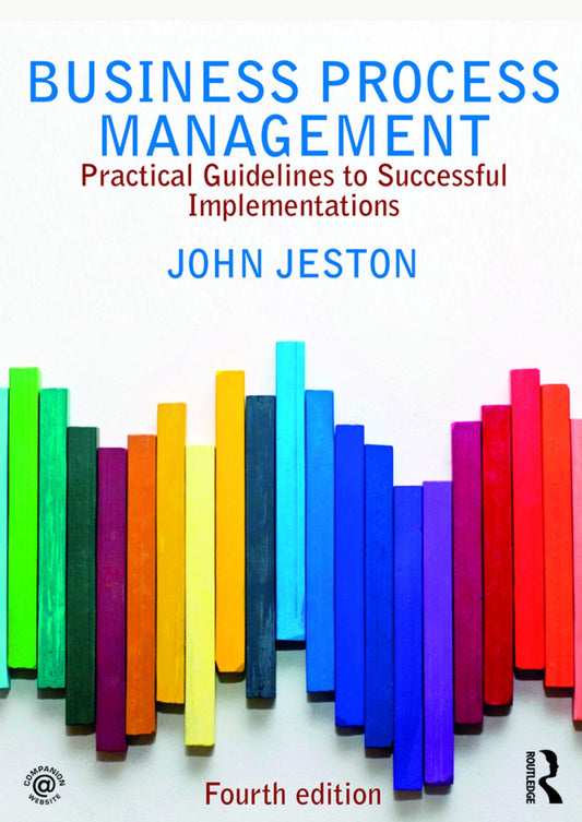 Business Process Management, Practical Guidelines to Successful Implementations image 0