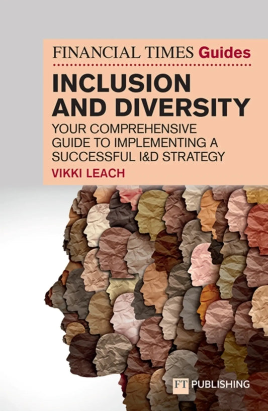 The Financial Times Guide to Inclusion and Diversity image 0