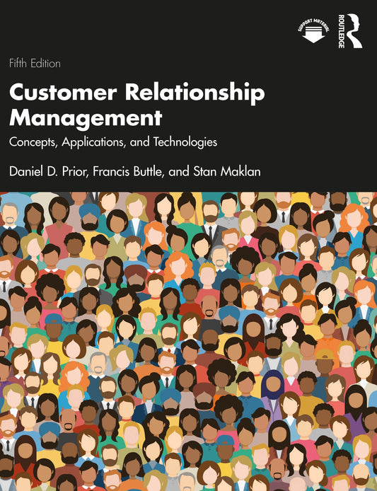 Customer Relationship Management, Concepts, Applications and Technologies image 0