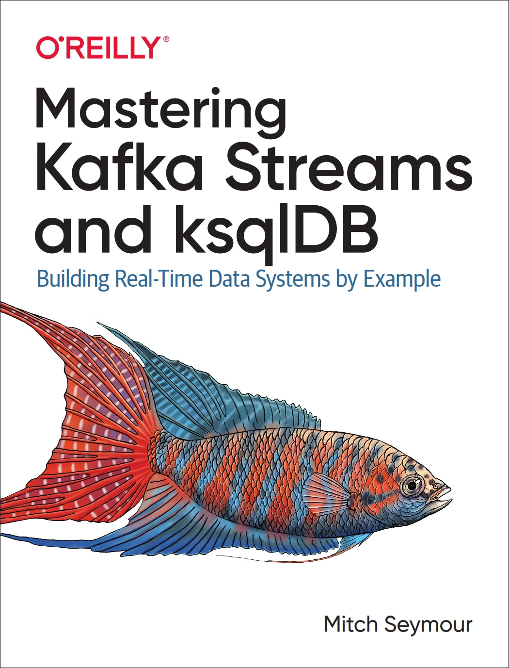 Mastering Kafka Streams and ksqlDB image 0
