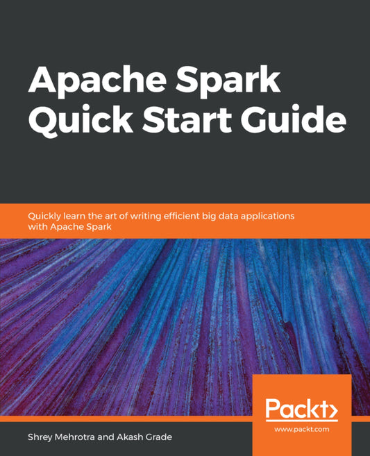 Apache Spark Quick Start Guide image 0