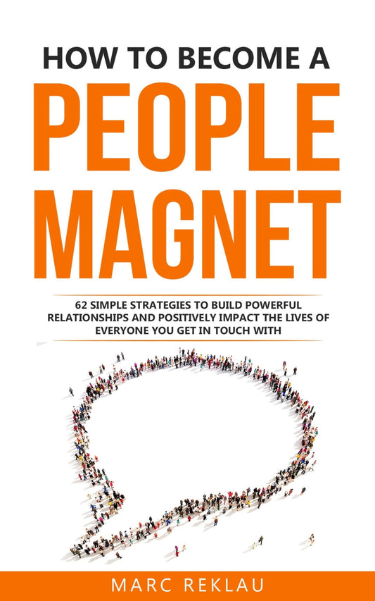 How to Become a People Magnet image 0
