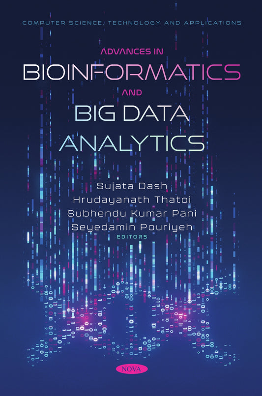 Advances in Bioinformatics and Big Data Analytics image 0