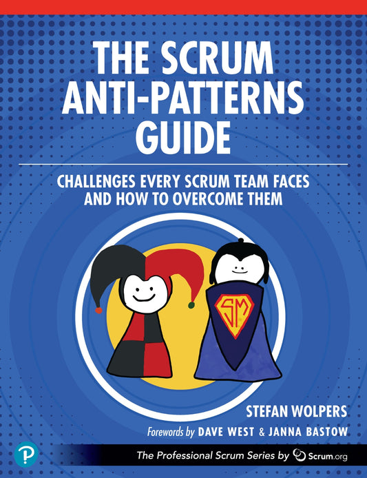 The Scrum Anti-Patterns Guide image 0