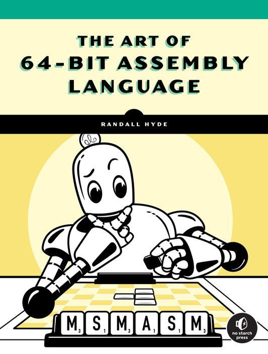 The Art of 64-Bit Assembly, Volume 1, x86-64 Machine Organization and Programming image 0