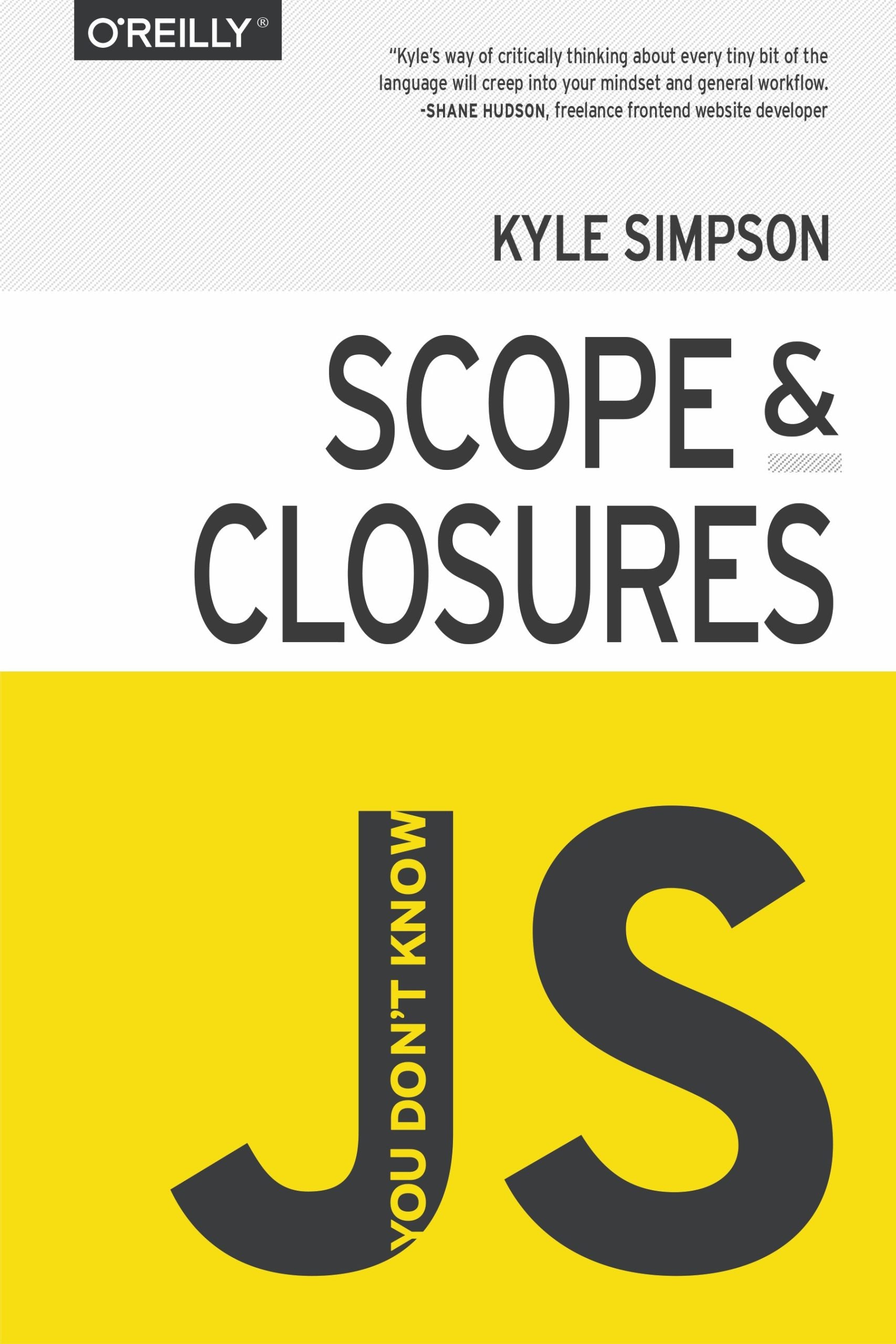 You Don’t Know JS, Scope &amp; Closures image 0