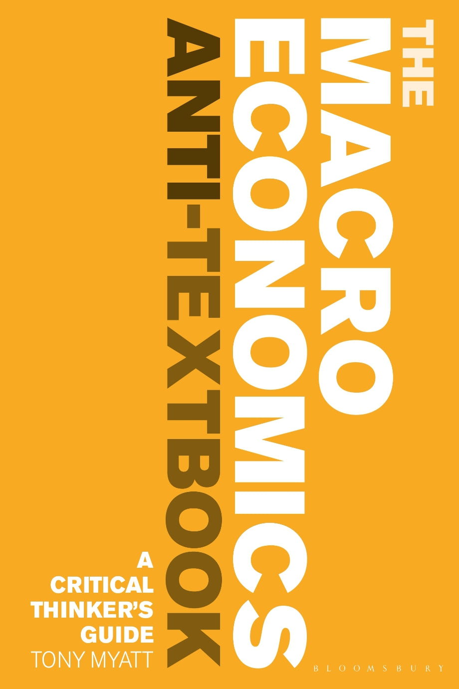 The Macroeconomics Anti-Textbook image 0