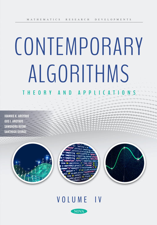 Contemporary Algorithms, Theory and Applications, Volume IV image 0