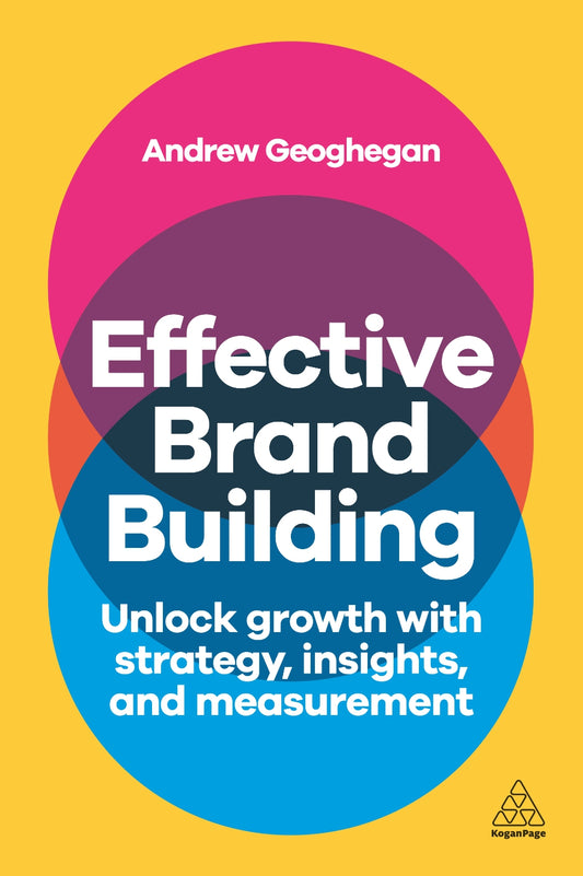 Effective Brand Building, Unlock Growth with Strategy, Insights, and Measurement image 0