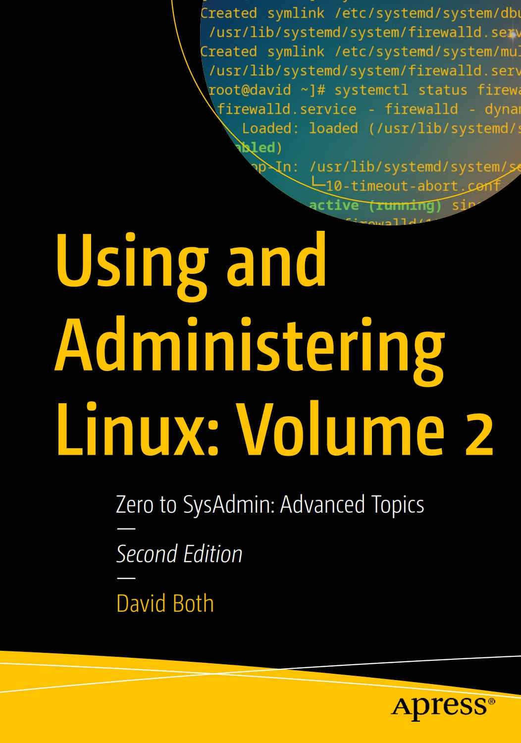 Using and Administering Linux, Volume 2 image 0