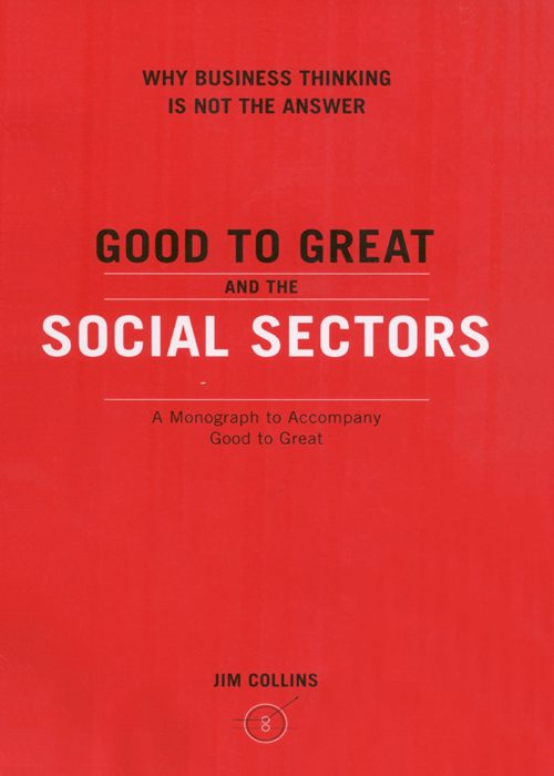 Good To Great And The Social Sectors image 0