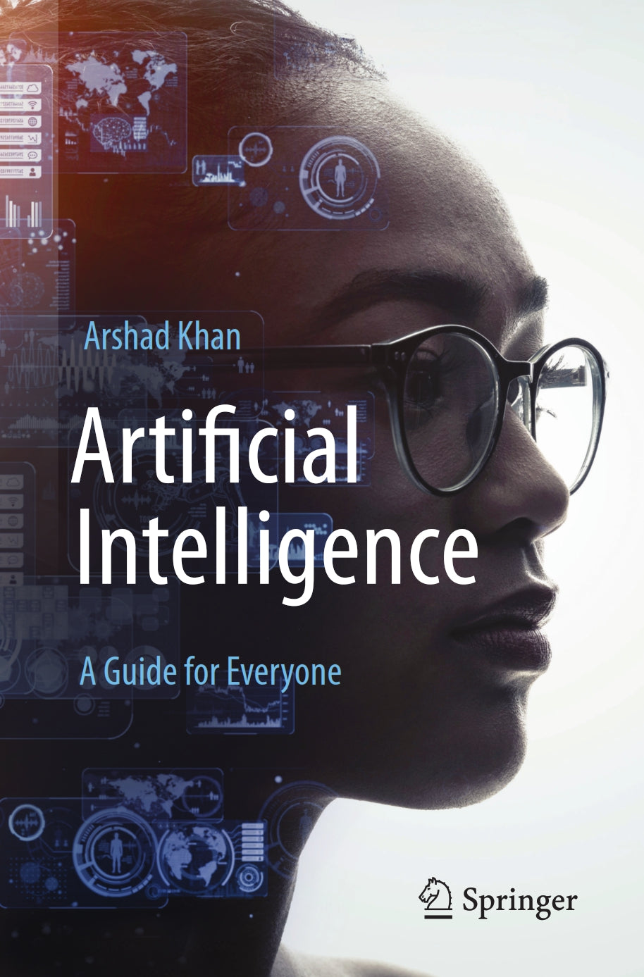 Artificial Intelligence, A Guide for Everyone image 0