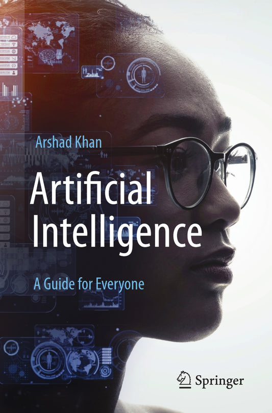 Artificial Intelligence, A Guide for Everyone image 0