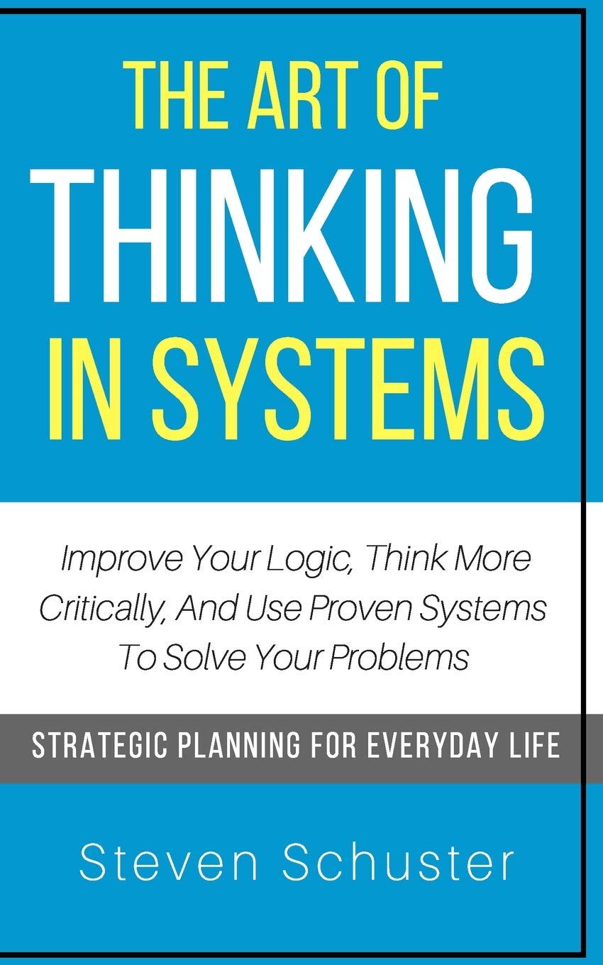The Art Of Thinking In Systems image 0