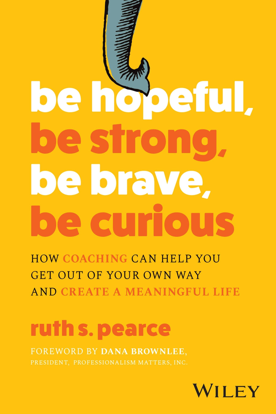 Be Hopeful, Be Strong, Be Brave, Be Curious image 0