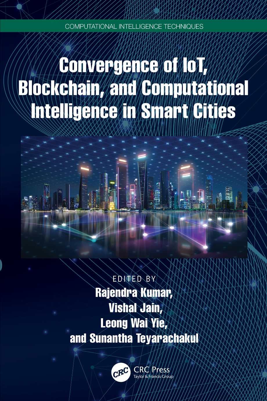 Convergence of IoT, Blockchain, and Computational Intelligence in Smart Cities image 0
