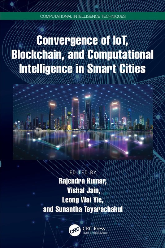 Convergence of IoT, Blockchain, and Computational Intelligence in Smart Cities image 0
