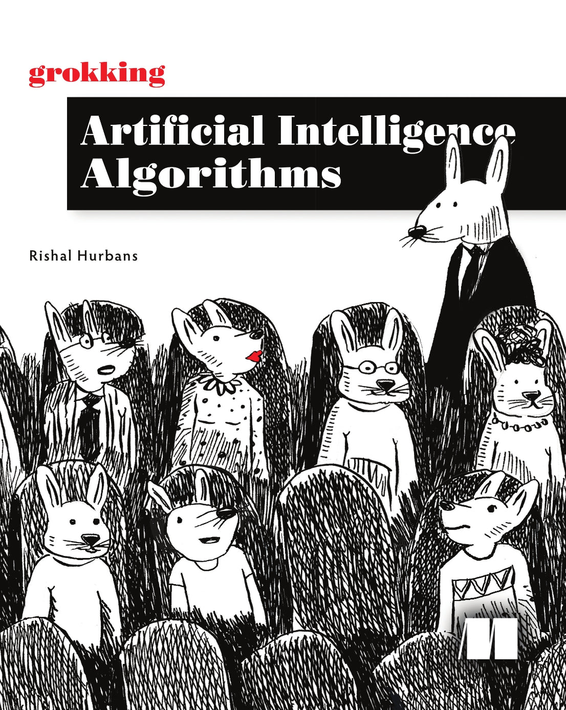 Grokking Artificial Intelligence Algorithms image 0