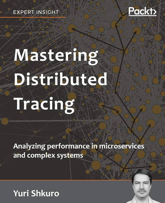 Mastering Distributed Tracing image 0