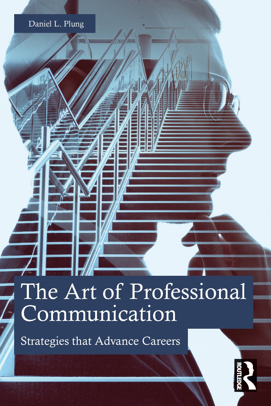 The Art of Professional Communication, Strategies that Advance Careers image 0