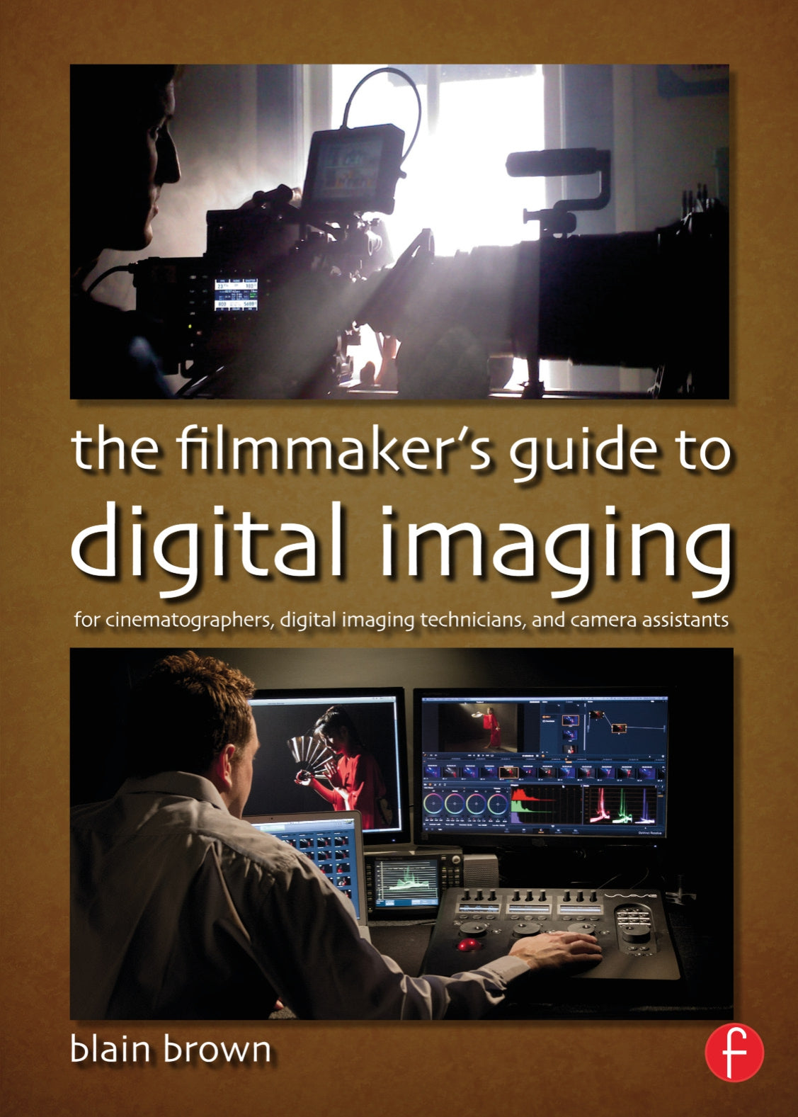 The Filmmaker’s Guide to Digital Imaging image 0