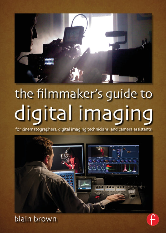 The Filmmaker’s Guide to Digital Imaging image 0