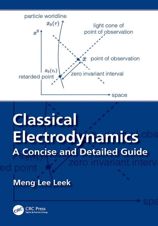 Classical Electrodynamics, A Concise and Detailed Guide image 0