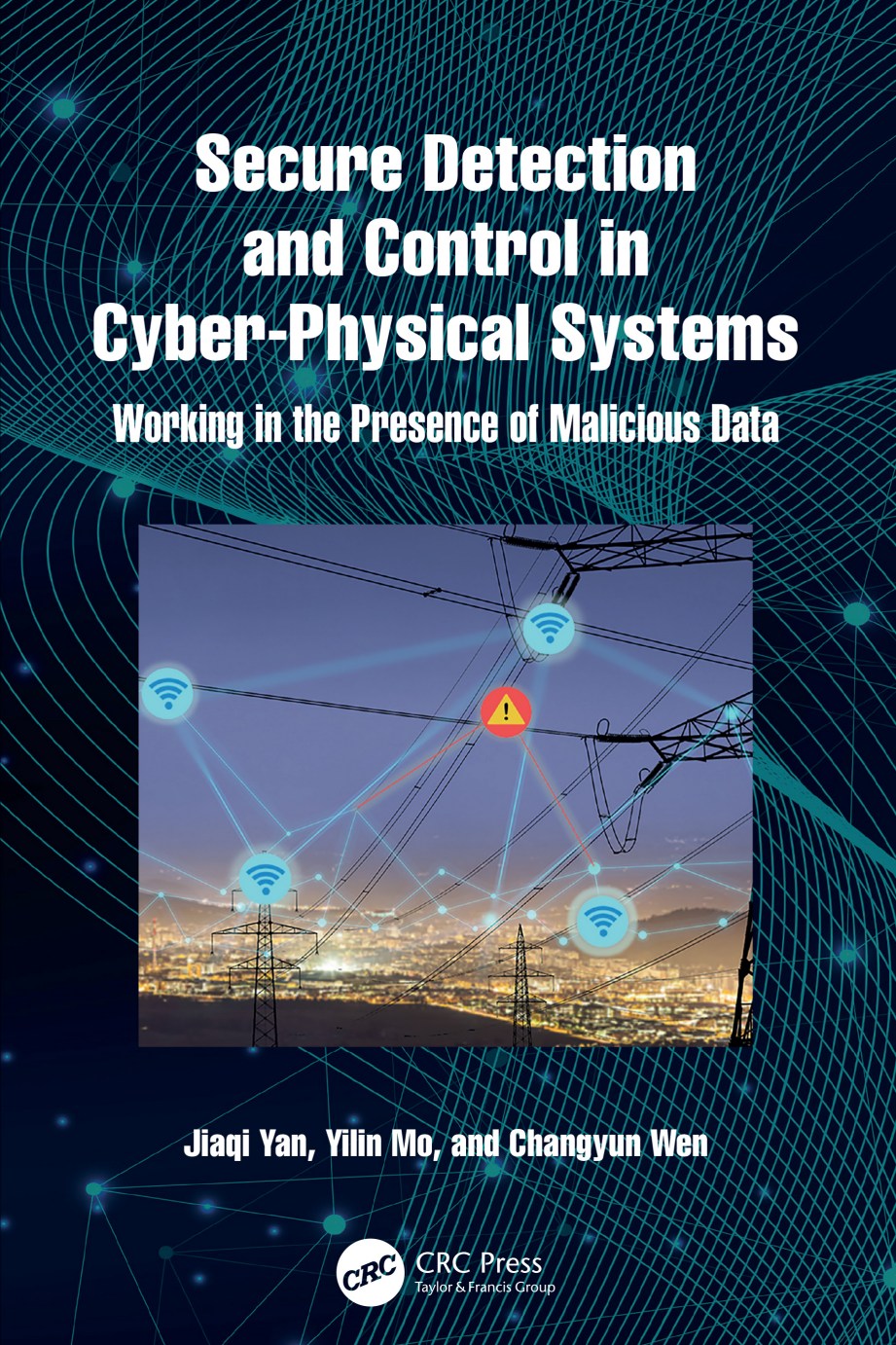 Secure Detection and Control in Cyber-Physical Systems image 0