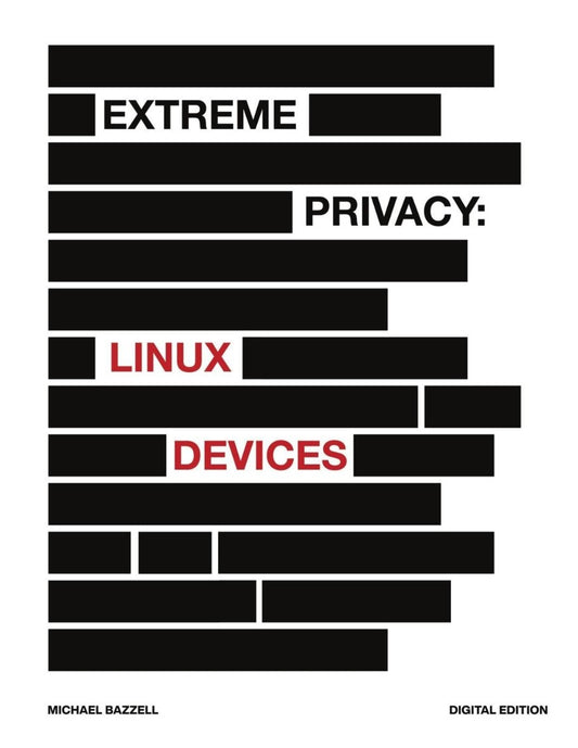 Extreme Privacy, Linux Devices image 0