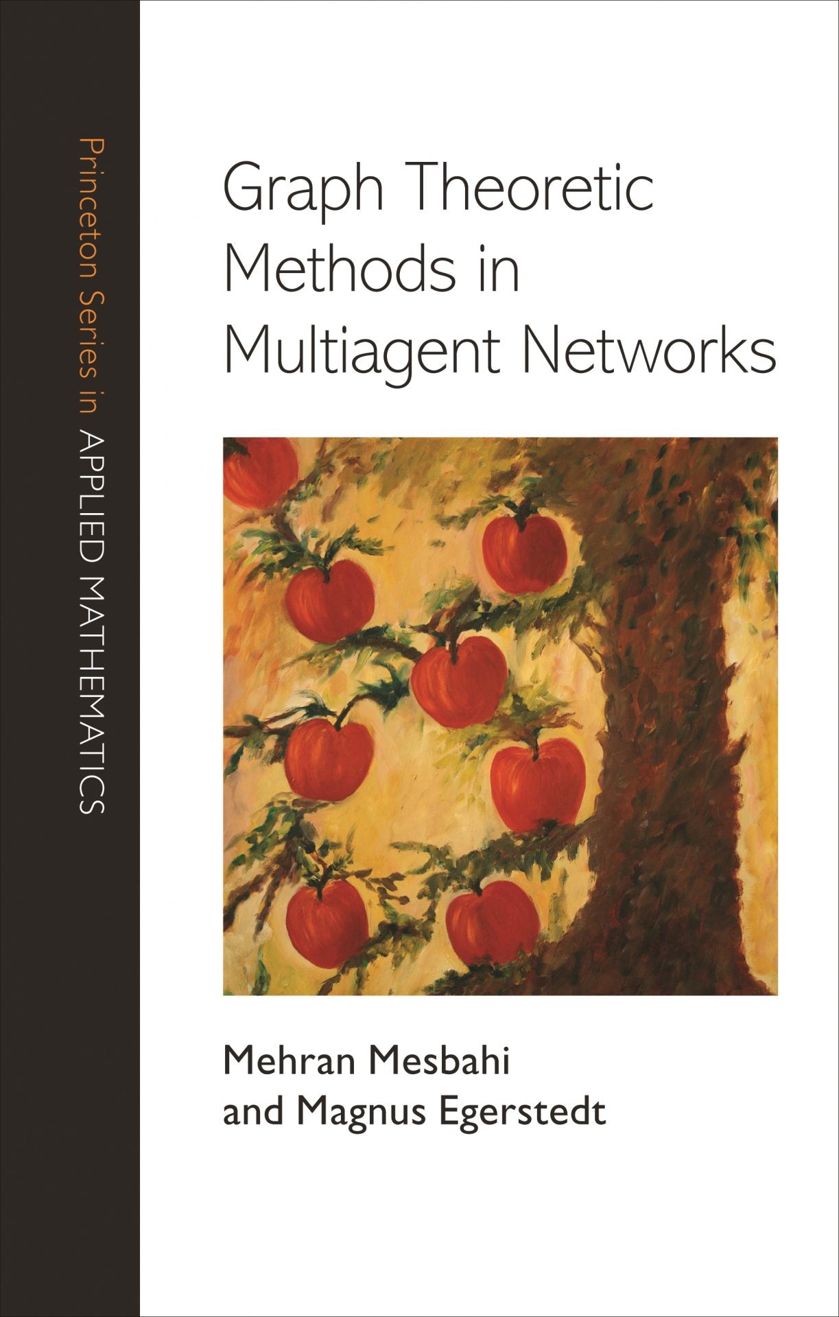 Graph Theoretic Methods in Multiagent Networks image 0