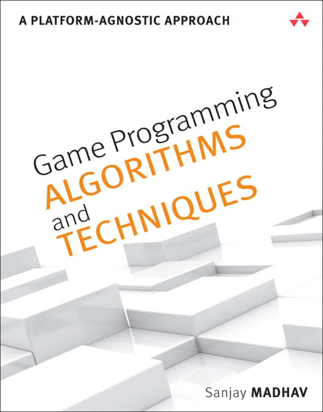 Game Programming Algorithms and Techniques image 0