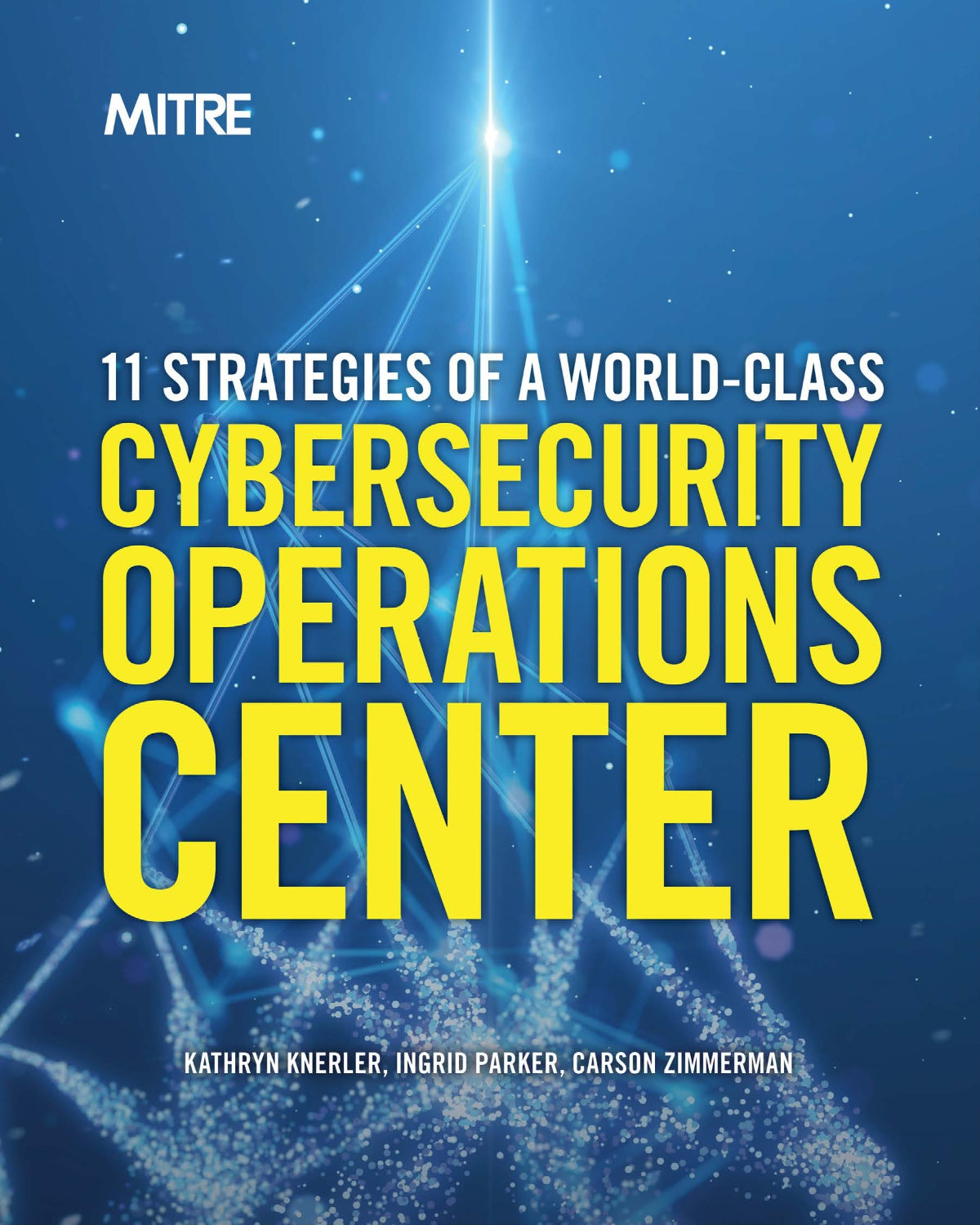 11 Strategies of a World-Class Cybersecurity Operations Center image 0