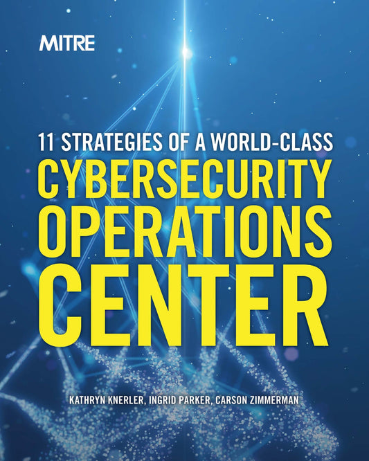 11 Strategies of a World-Class Cybersecurity Operations Center image 0