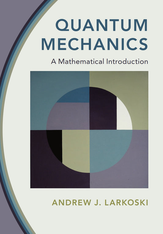 Quantum Mechanics, A Mathematical Introduction image 0