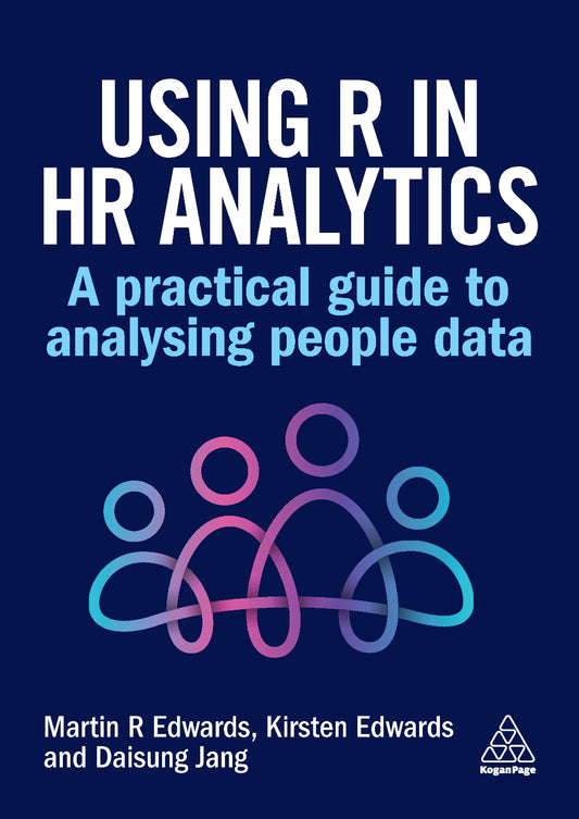 Using R in HR Analytics A Practical Guide to Analysing People Data image 0