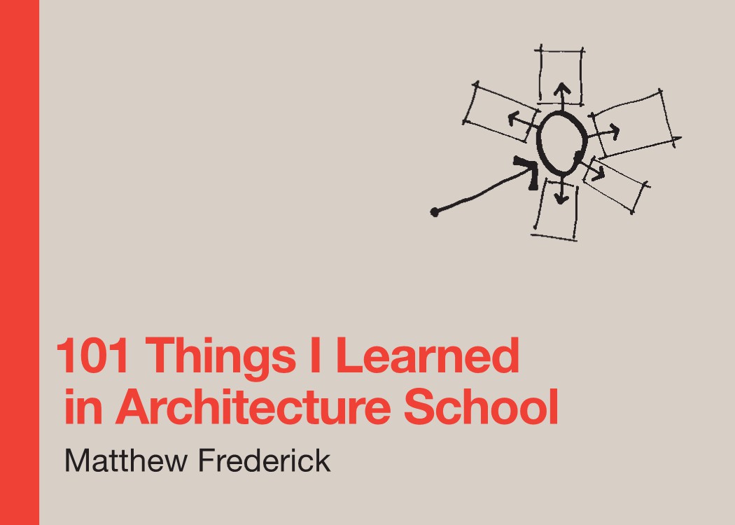 101 Things I Learned in Architecture School image 0