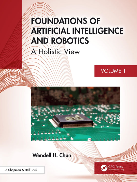 Foundations of Artificial Intelligence and Robotics, Volume 1 image 0