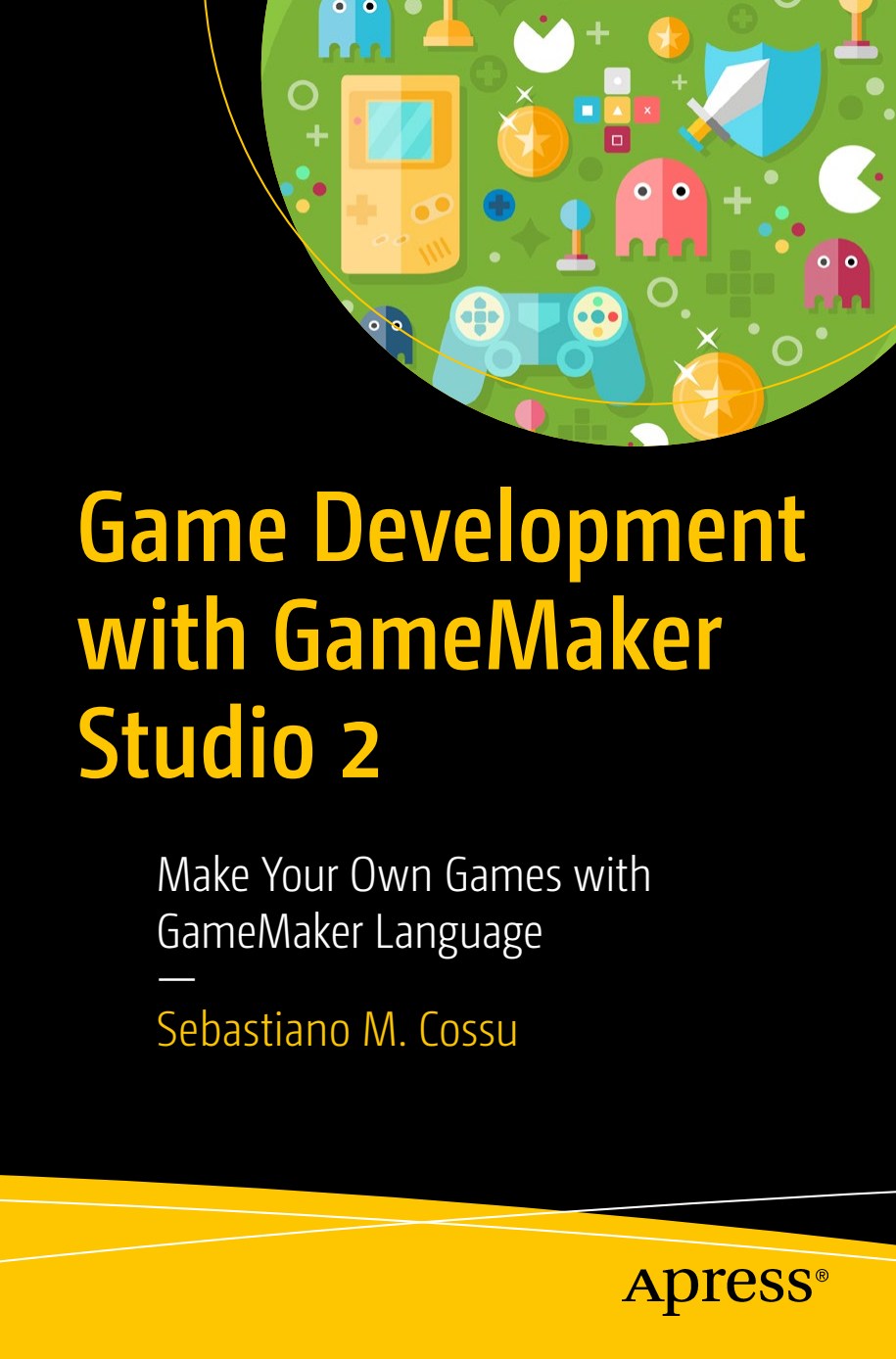 Game Development with GameMaker Studio 2 image 0