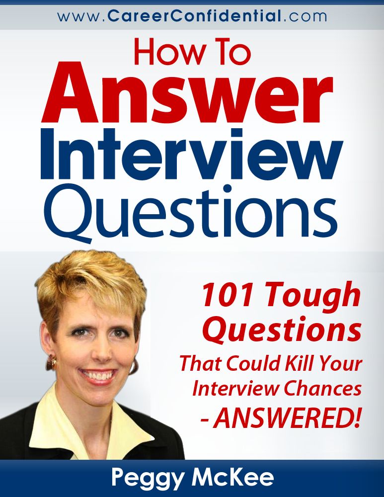 How to Answer Interview Questions, 101 Tough Interview Questions image 0