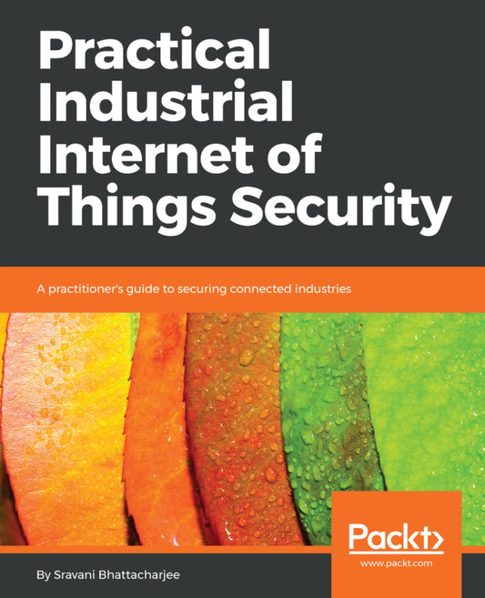 Practical Industrial Internet of Things Security image 0